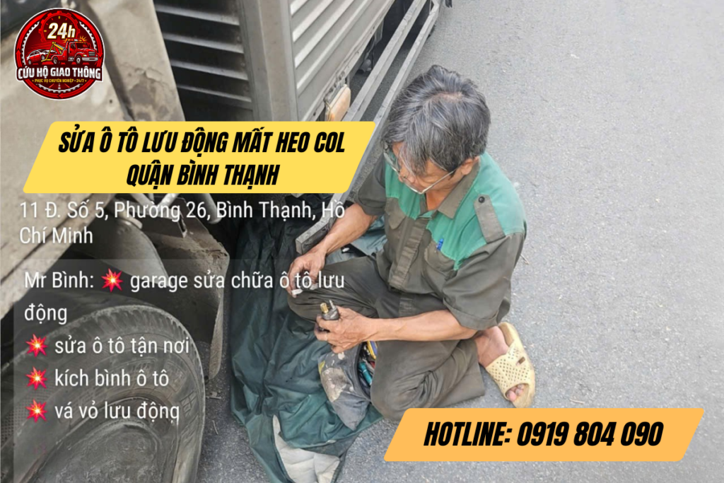 Sửa Ô Tô Lưu Động Mất Heo Col Quận Bình Thạnh | Thợ Khắc Phục Tại Chỗ