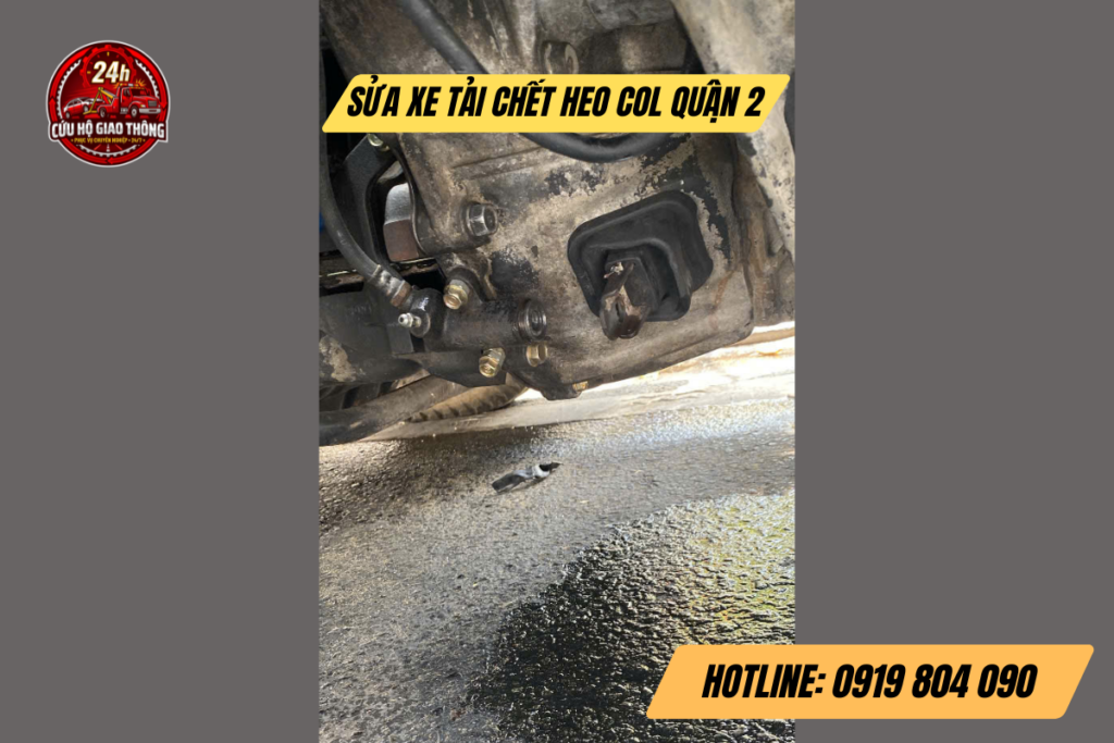 Sửa Xe Tải Chết Heo COL Quận 2? Gọi Ngay Thợ Sửa Lưu Động 24/24